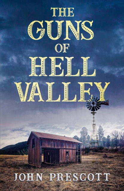 The Guns of Hell Valley, Paperback / softback Book