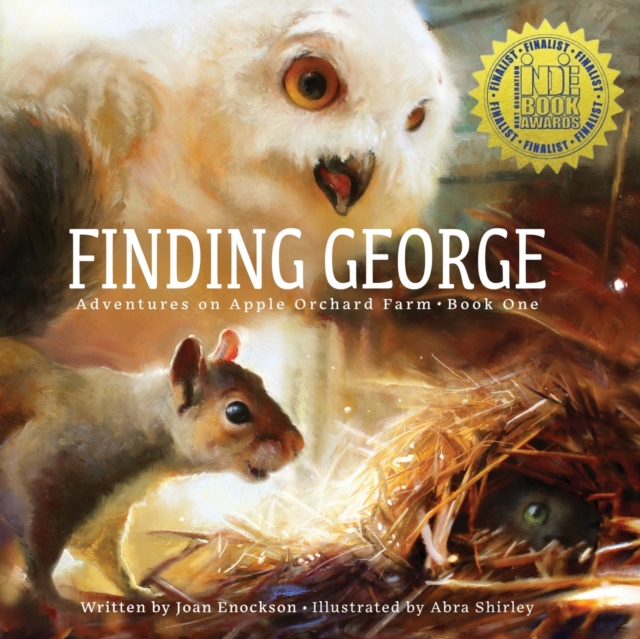 Finding George : Adventures on Apple Orchard Farm - Book One, Paperback / softback Book
