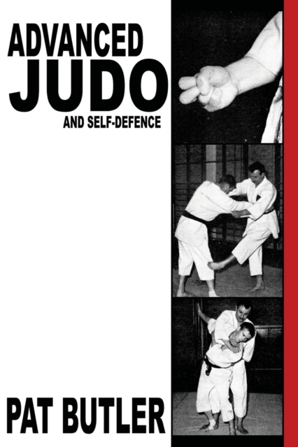 Advanced Judo and Self-Defence, Paperback / softback Book