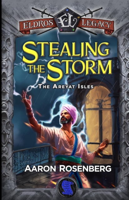 Stealing the Storm : The Areyat Isles, Paperback / softback Book