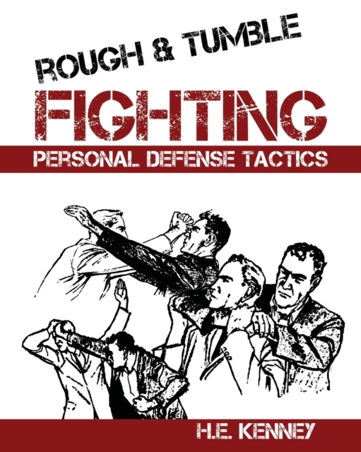 Rough and Tumble Fighting, Paperback / softback Book