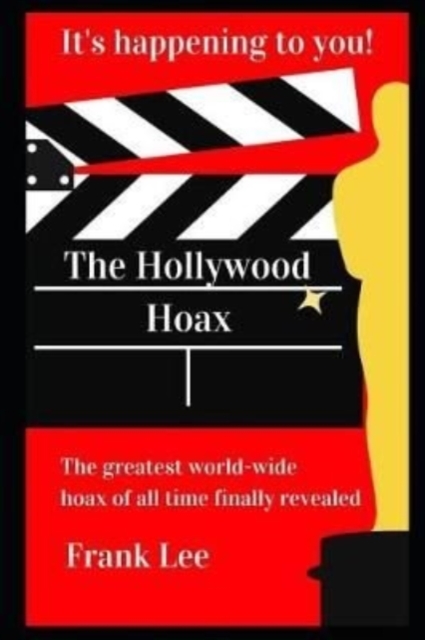 The Hollywood Hoax, Paperback / softback Book