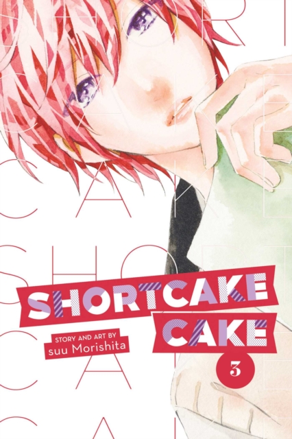 Shortcake Cake, Vol. 3, Paperback / softback Book