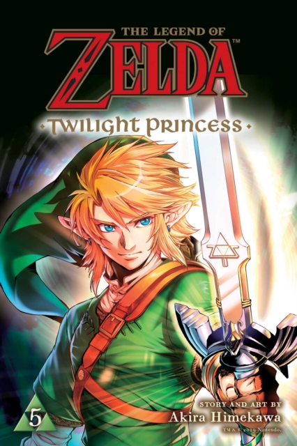 The Legend of Zelda: Twilight Princess, Vol. 5, Paperback / softback Book