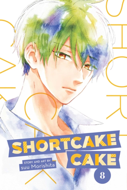 Shortcake Cake, Vol. 8, Paperback / softback Book