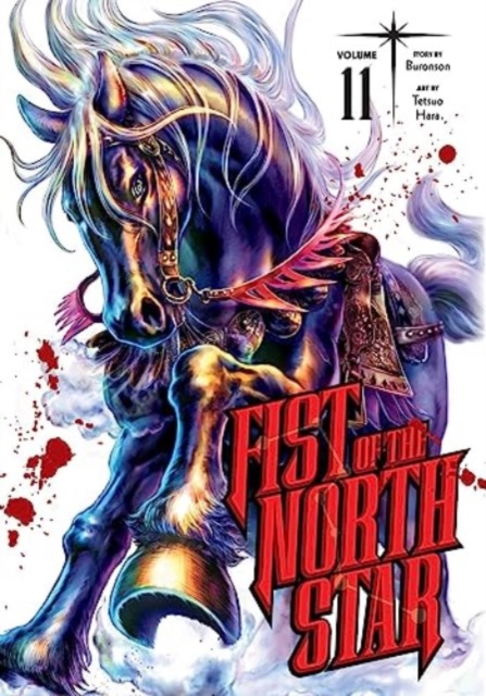 Fist of the North Star, Vol. 11, Hardback Book