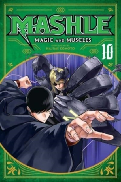 Mashle: Magic and Muscles, Vol. 10, Paperback / softback Book