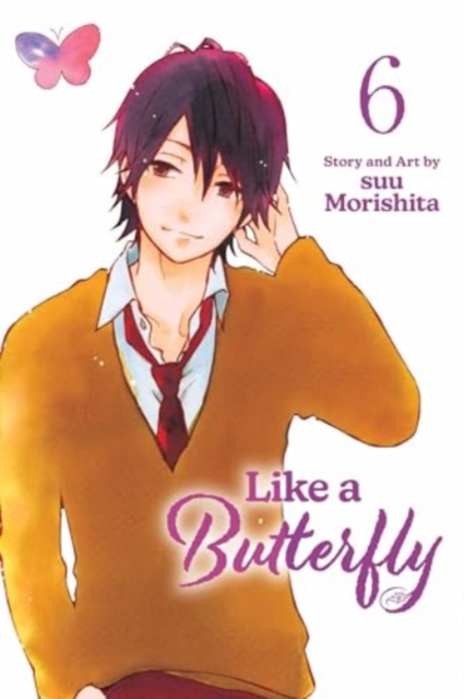 Like a Butterfly, Vol. 6, Paperback / softback Book