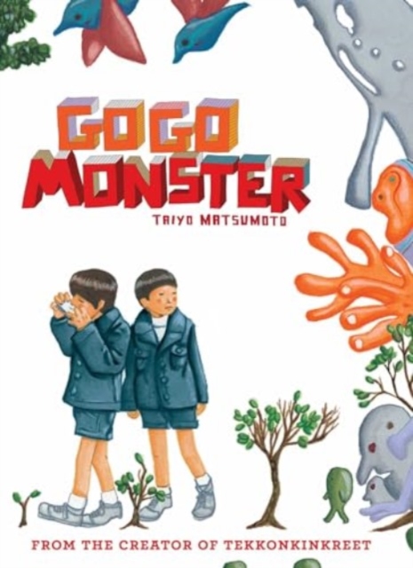 GoGo Monster : Second Edition, Hardback Book