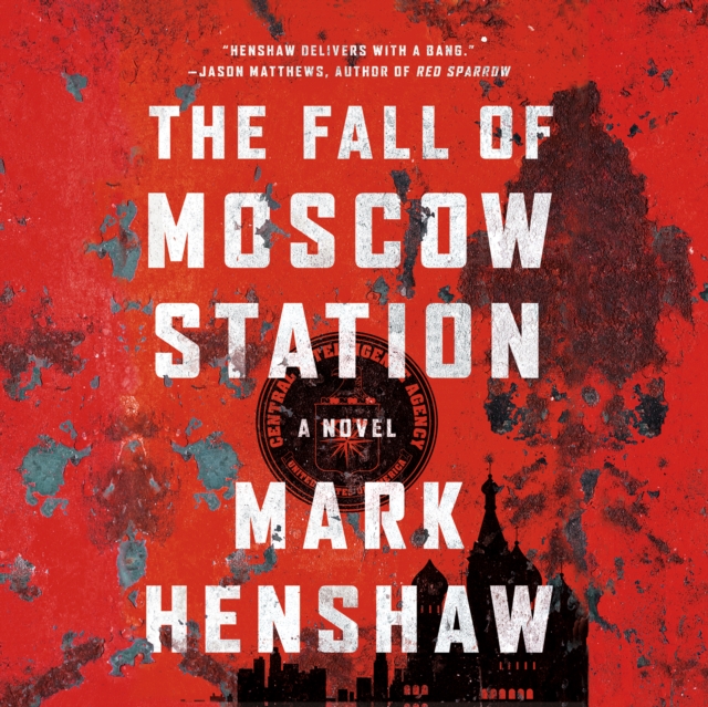 The Fall of Moscow Station - Booktrack Edition, eAudiobook MP3 eaudioBook