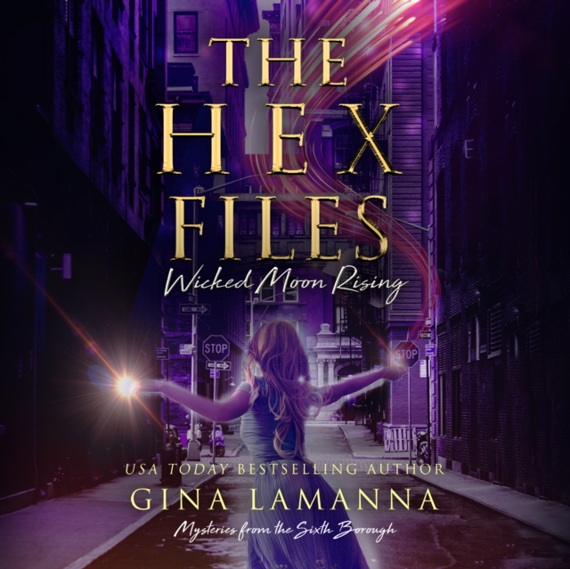 The Hex Files : Wicked Moon Rising, eAudiobook MP3 eaudioBook