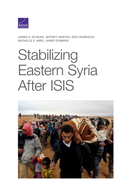Stabilizing Eastern Syria After Isis, Paperback / softback Book