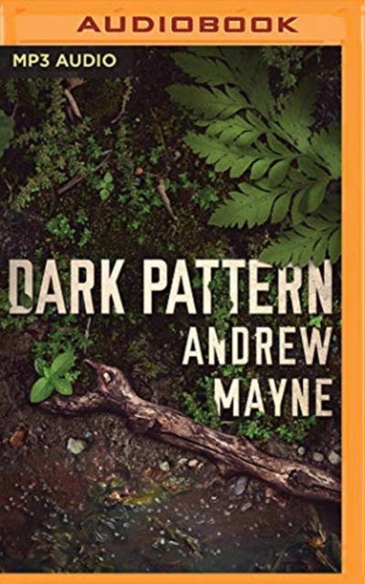 DARK PATTERN, CD-Audio Book