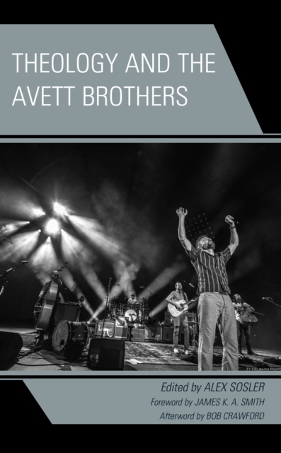 Theology and the Avett Brothers, Hardback Book
