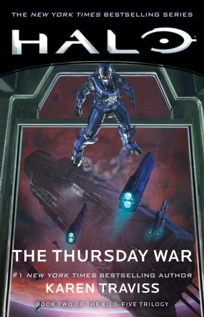 HALO: The Thursday War : Book Two of the Kilo-Five Trilogy, EPUB eBook