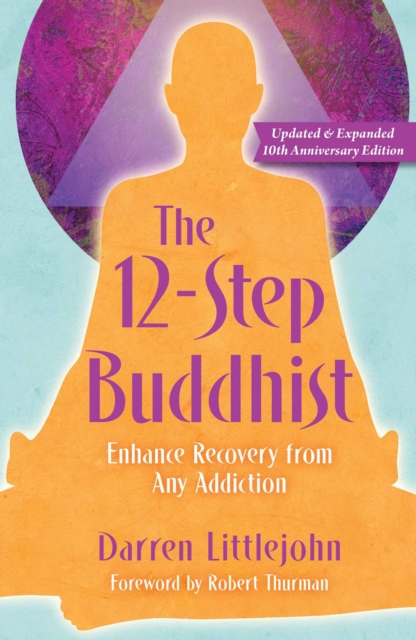 The 12-Step Buddhist 10th Anniversary Edition, EPUB eBook