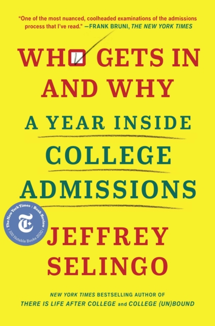 Who Gets In and Why : A Year Inside College Admissions, EPUB eBook