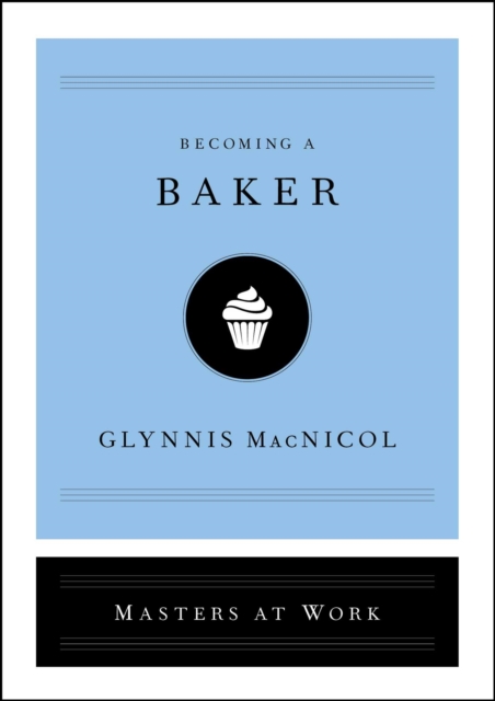 Becoming a Baker, EPUB eBook