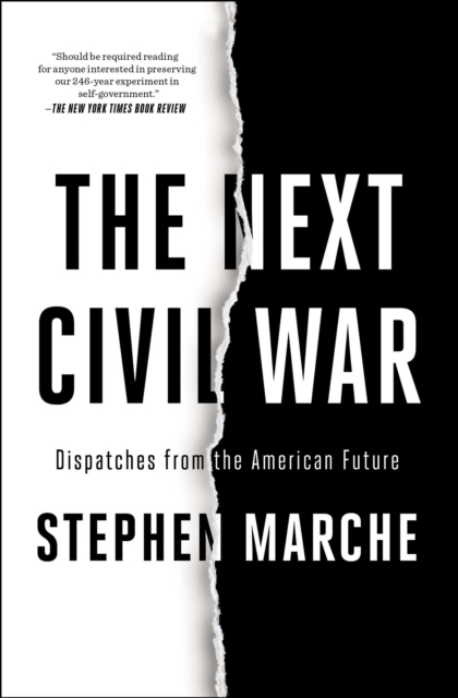 The Next Civil War : Dispatches from the American Future, EPUB eBook