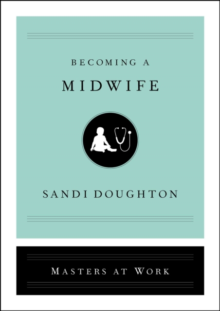 Becoming a Midwife, EPUB eBook