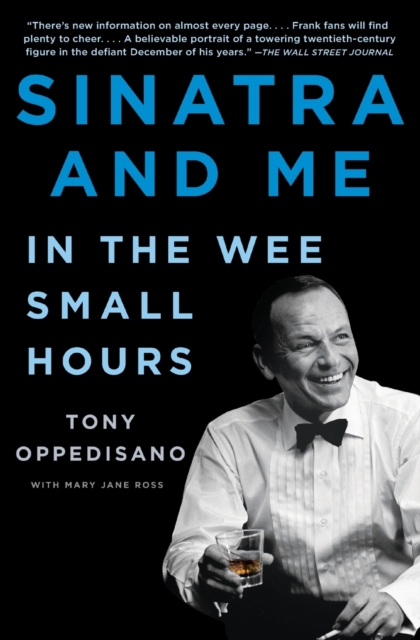 Sinatra and Me : In the Wee Small Hours, Paperback / softback Book