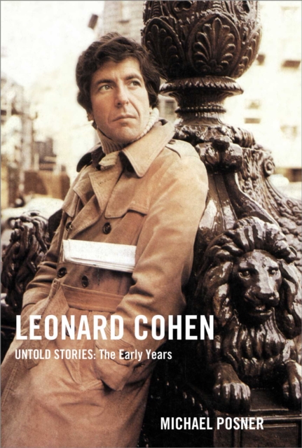 Leonard Cohen, Untold Stories: The Early Years, EPUB eBook