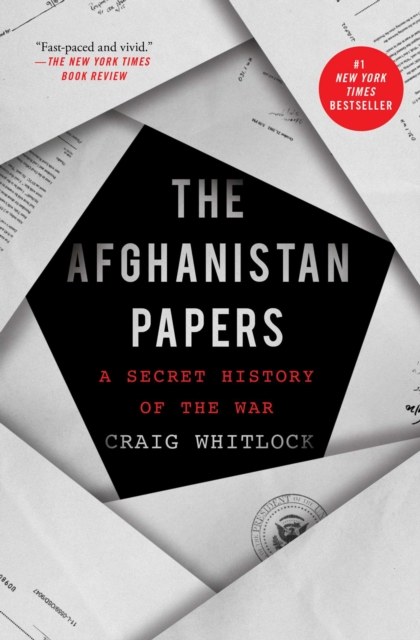 The Afghanistan Papers : A Secret History of the War, EPUB eBook