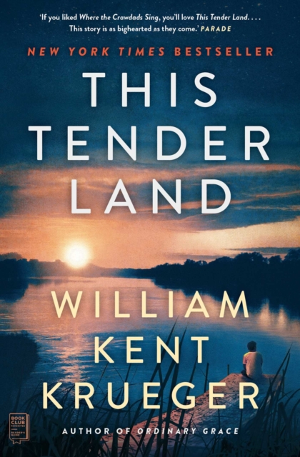 This Tender Land : A Novel, Paperback / softback Book