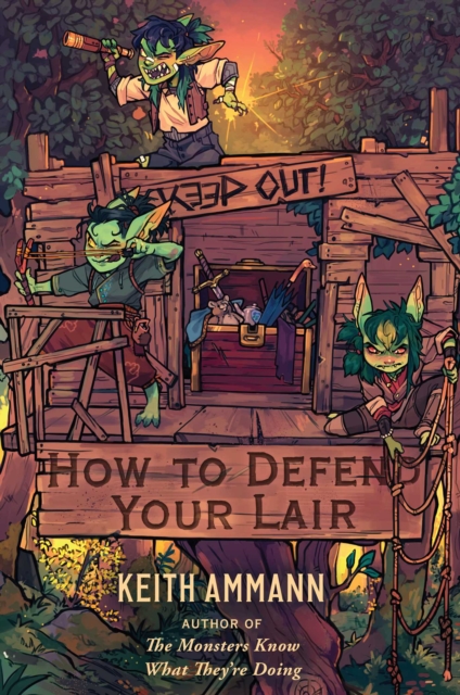 How to Defend Your Lair, Hardback Book