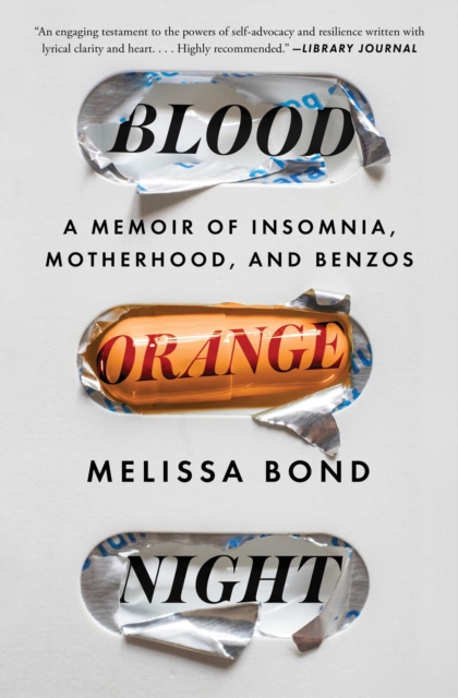 Blood Orange Night : My Journey to the Edge of Madness, EPUB eBook