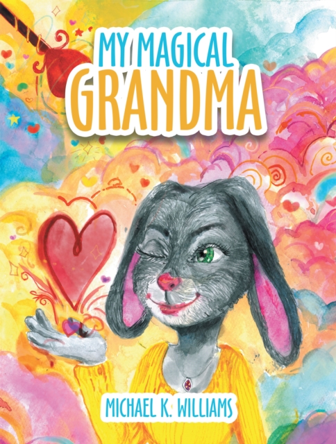 My Magical Grandma, EPUB eBook