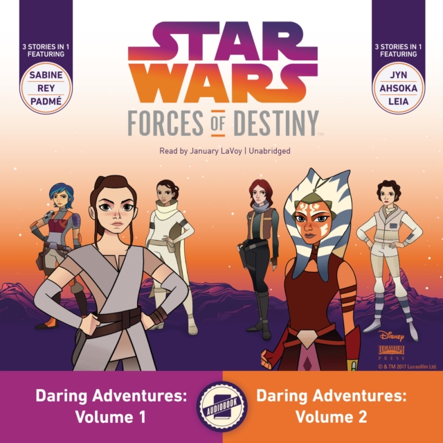 Star Wars Forces of Destiny: Daring Adventures, Volumes 1 &amp; 2, eAudiobook MP3 eaudioBook