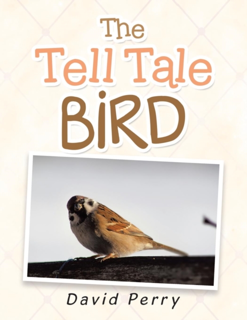 The Tell Tale Bird, Paperback / softback Book