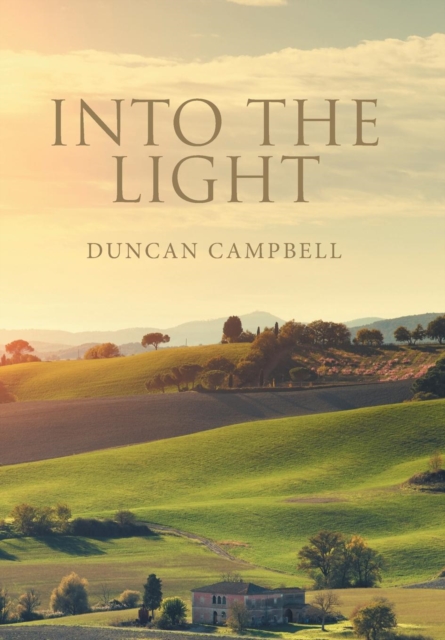 Into the Light, Hardback Book