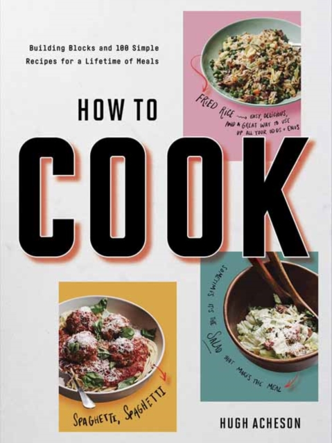 How to Cook Anytime, Forever, Paperback / softback Book