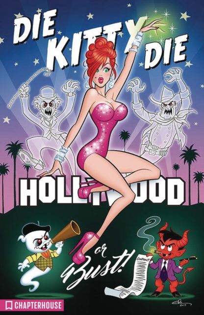 Die Kitty Die Hollywood or Bust, Hardback Book