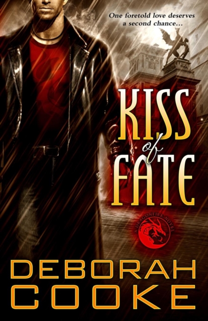 Kiss of Fate : A Dragonfire Novel, Paperback / softback Book