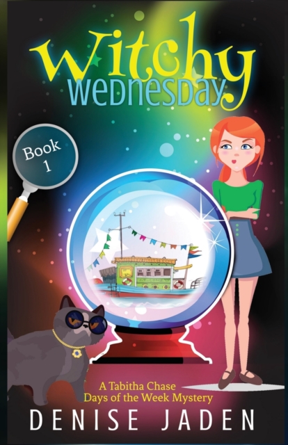 Witchy Wednesday : A Paranormal Cozy Mystery, Paperback / softback Book