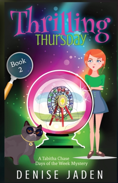Thrilling Thursday : A Tabitha Chase Days of the Week Mystery, Paperback / softback Book