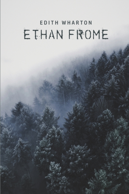 Ethan Frome, Paperback / softback Book