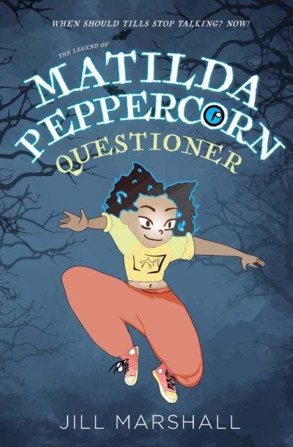 The Legend of Matilda Peppercorn: Questioner, Paperback / softback Book