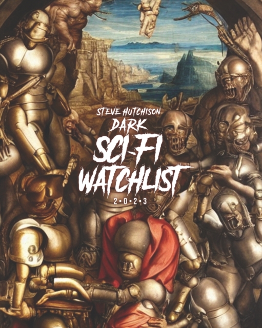 Dark Sci-Fi Watchlist (2023), Paperback / softback Book