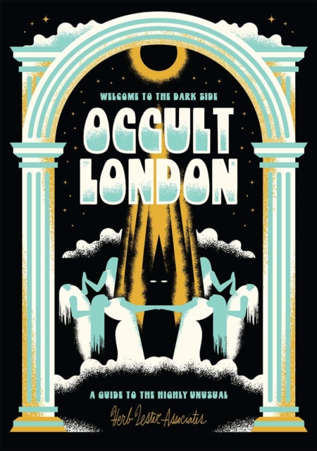 Welcome To The Dark Side : Occult London, Sheet map, folded Book