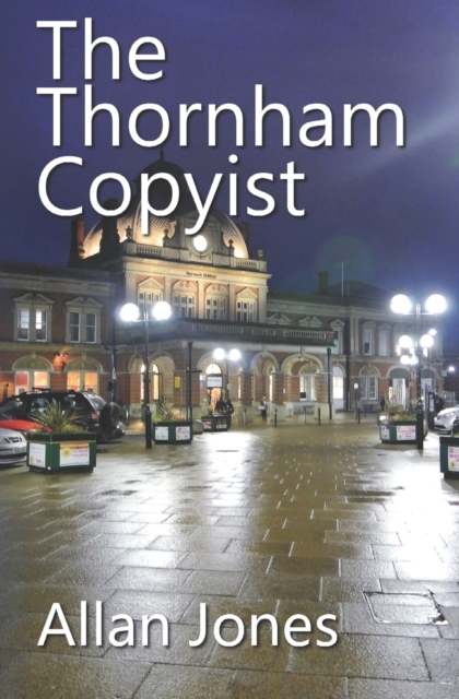 The Thornham Copyist, Paperback / softback Book