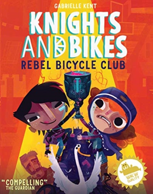 KNIGHTS AND BIKES: THE REBEL BICYCLE CLUB, Paperback / softback Book
