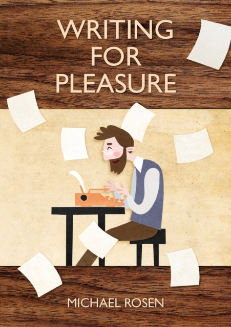 Writing For Pleasure, Paperback / softback Book