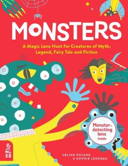 Monsters : A Magic Lens Hunt for Creatures of Myth, Legend, Fairytale and Fiction, Hardback Book