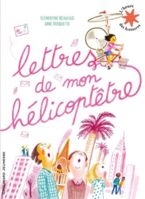 Lettres de mon helicoptetre, Paperback / softback Book