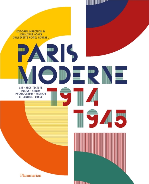 Paris Moderne : 1914-1945, Hardback Book