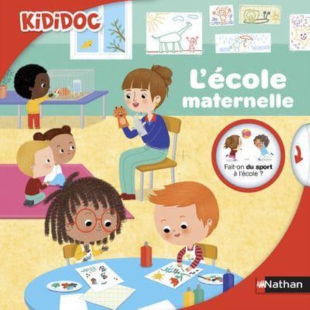 Kididoc : L'ecole maternelle, Hardback Book